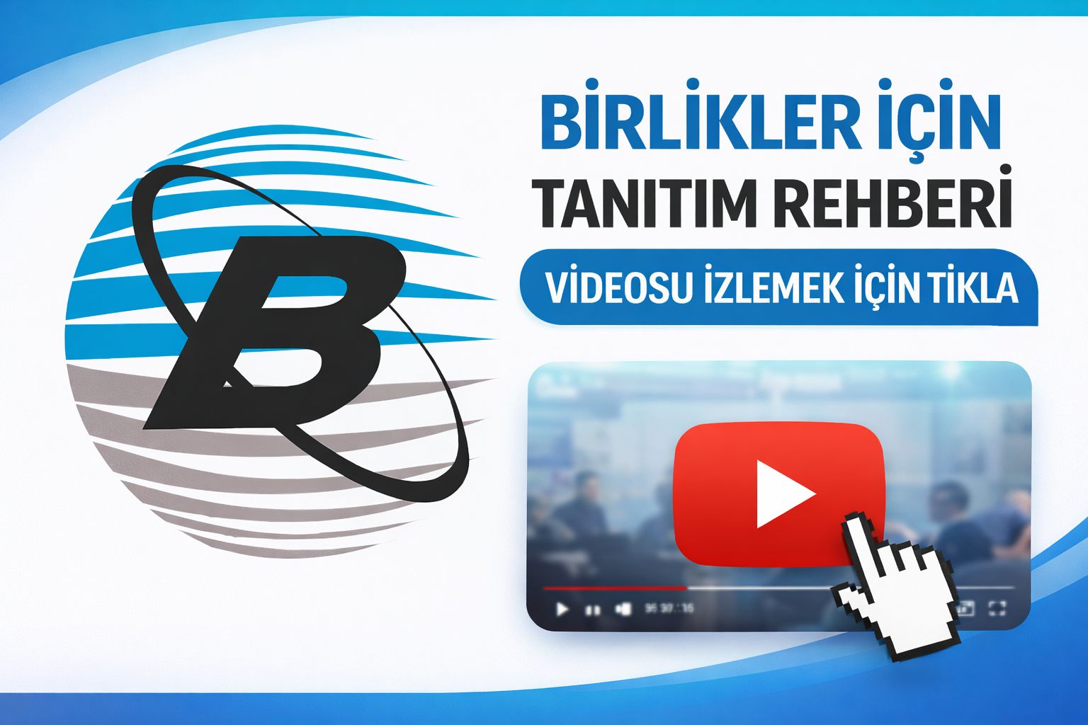 Birlikler İçin Tanıtım Rehberi